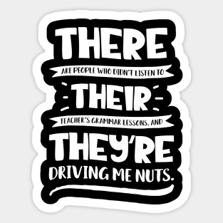 There Their They're T shirt English Grammar Funny Teacher Sticker